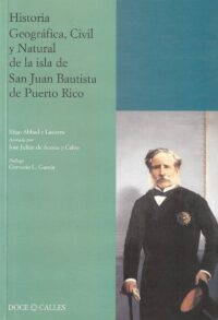 Historia Geográfica y Civil de Puerto Rico (2ª ed.)