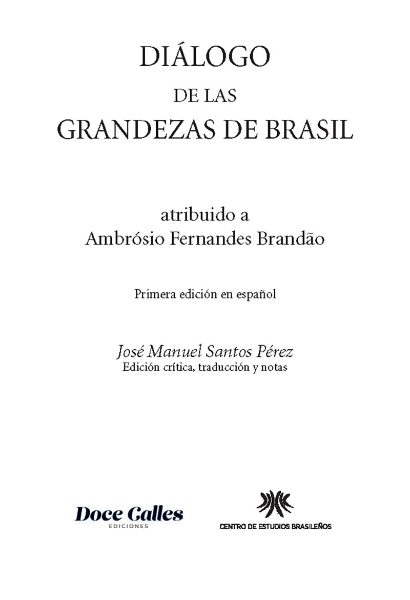 Apresentação do livro “Diálogo de las grandezas de Brasil” – Centro de  Estudios Brasileños